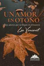 Lee Vincent - Un amor en otoño.jpg
