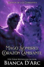 Bianca D Arc - Cuentos de los cambiantes 04 - Mago Sombrio Corazon Cambiante.jpg Bianca D Arc - Cuentos de los cambiantes 04 - Mago Sombrio Corazon Cambiante.jpg