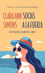 Clara Ann Simons - Bahía de las langostas 01 - Socias a la fuerza.jpg