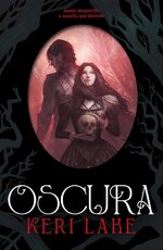 Keri Lake - El Bosque Voraz 02 - Oscura.jpg