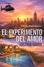 Justina Marie - Hermanos Multimillonarios 01 - El experimento del amor.jpg