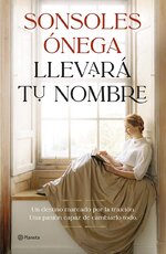 Sonsoles Ónega - Llevará tu nombre.jpg