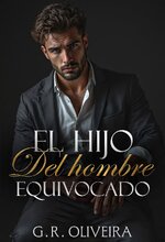 G.R. Oliveira - El hijo del hombre equivocado.jpg