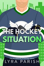 Lyra Parish - Billionaire Situation 06 - The Hockey Situation.jpg