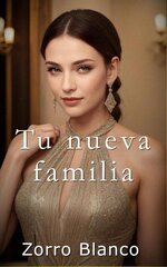 Zorro Blanco - Tu nueva familia.jpg