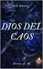 Nerea Andrés Morilla - Dios del Caos. Red Moon.jpg