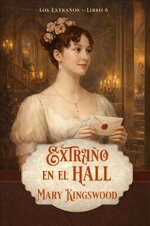Mary Kingswood - Los extraños 06 - Extraño en el Hall.jpg