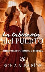 Sofía Alba Ríos - Romances de época en España 08 - La tabernera del puerto.jpg