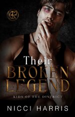 Nicci Harris - Kids of The District 06 - Their Broken Legend.jpg
