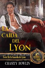 SM La Guarida De Lyon 08 - Caída De Un Lyon - Chasity Bowlin.jpg