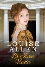 Louise Allen - Un corazón para un duque 02 - La Joven Viuda.jpg