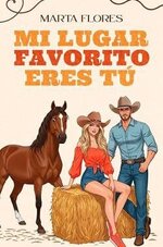 Marta Flores - Mi lugar favorito eres tú.jpg