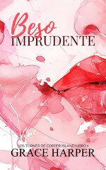Grace Harper - Los Turner de Copper Island 01 - Beso Imprudente.jpg