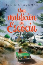 Julie Shackman - Escocia 04 - Una maldición en Escocia.jpg