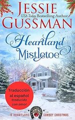 Jessie Gussman - Navidades del cowboy del corazón de la tierra 08 - Muérdago en el corazón de ...jpg Jessie Gussman - Navidades del cowboy del corazón de la tierra 08 - Muérdago en el corazón de ...jpg