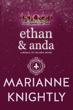 Marianne Knightly - Royals of Valleria 11 - Ethan & Anda.jpg