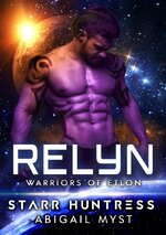 Starr Huntress y Abigail Myst - Guerreros de Etlon 06 - Relyn.jpg