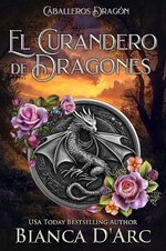 Bianca D’Arc - Caballeros Dragón 05 - El Curandero de Dragones.jpg