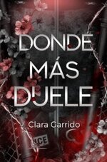 Clara Garrido - Donde más duele.jpg