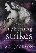 A.L. Jackson - Bleeding Stars 03 - Where Lightning Strikes.jpg