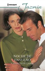 Charlotte Lamb - Noche De Ensueño.jpg Charlotte Lamb - Noche De Ensueño.jpg
