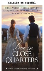 Erica Vetsch & Abbey Downey - Amor en la Cercanía.jpg