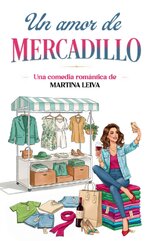 Martina Leiva - Un amor de mercadillo.jpg Martina Leiva - Un amor de mercadillo.jpg
