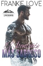 Frankie Love - Los hombres de La Montaña de Linesworth 02 - El montañés más sabroso.jpg