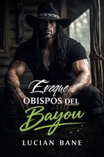 Lucian Bane - Obispos Del Bayou 02 - Eveque.jpg