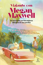 Megan Maxwell - Viajando con Megan Maxwell.jpg Megan Maxwell - Viajando con Megan Maxwell.jpg