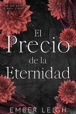 Ember Leigh - Los Bad Boys de Wall Street 05 - El Precio de la Eternidad.jpg Ember Leigh - Los Bad Boys de Wall Street 05 - El Precio de la Eternidad.jpg