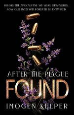 Imogen Keeper - After The Plague 03 - Found.jpg