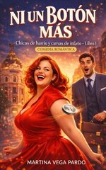 Martina Vega Pardo - Chicas de barrio 01 - Ni un botón más.jpg