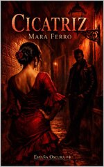 Mara Ferro - España oscura 04 - Cicatriz.jpg Mara Ferro - España oscura 04 - Cicatriz.jpg