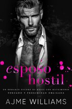 Ajme Williams - Mafia Mysteries 10 - Esposo Hostil.jpg