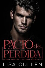 Lisa Cullen - Destructive Ties 03 - Pacto de Pérdida.jpg