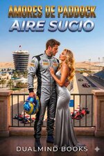 DualMind Books - Amores de Paddock 02 - Aire sucio.jpg
