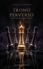 Lilith Graves - Kings of Ashworth 03 - Trono perverso.jpg