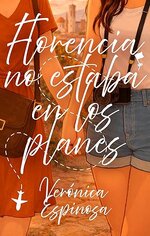 Verónica Espinosa - Florencia no estaba en los planes.jpg
