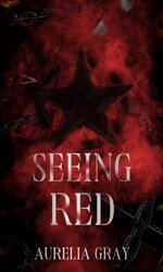 Aurelia Gray - The Codex 01 - Seeing Red.jpg