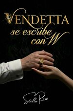 Stella Rossi - Vendetta se escribe con W.jpg
