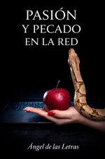 Miguel Gómez Da Luz - Pasión y pecado en la red.jpg Miguel Gómez Da Luz - Pasión y pecado en la red.jpg