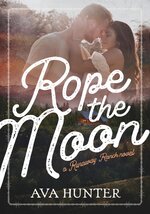 Ava Hunter - Runaway Ranch 02 - Rope the Moon.jpg