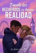 Elena Picó - Donde los recuerdos se hacen realidad.jpg