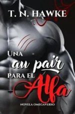 T. N. Hawke - Una au pair para el alfa.jpg T. N. Hawke - Una au pair para el alfa.jpg