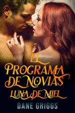 Dane Griggs - Salvando Ceraste 04 - El programa de la novia. Luna de miel.jpg Dane Griggs - Salvando Ceraste 04 - El programa de la novia. Luna de miel.jpg