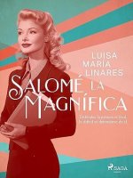 Luisa Maria Linares - Salome la magnifica.jpg Luisa Maria Linares - Salome la magnifica.jpg